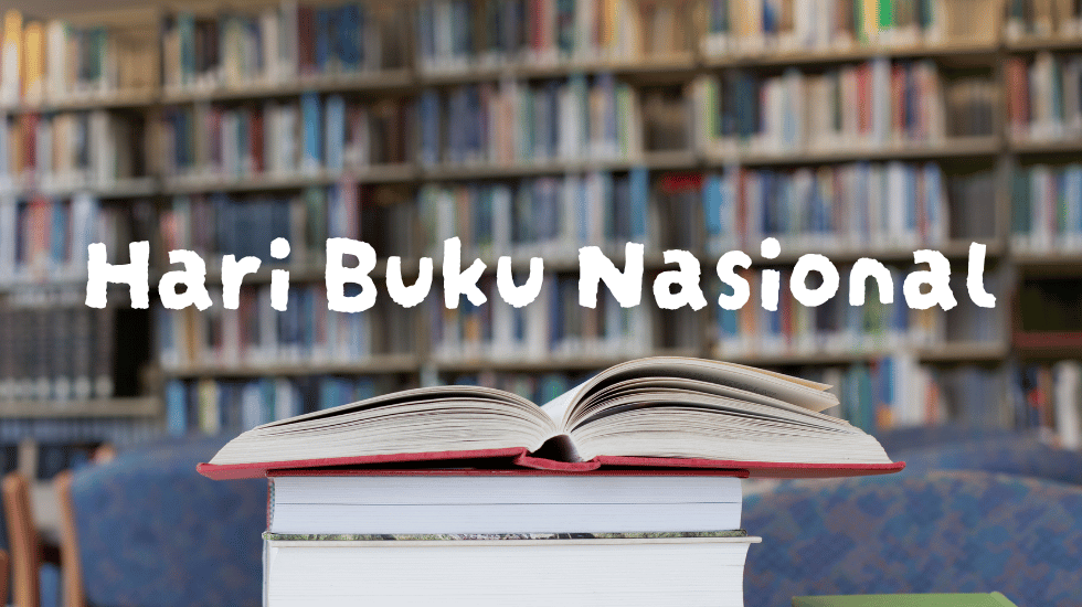 Hari Buku Nasional 17 Mei: Sejarah, Fakta Literasi Indonesia, dan Cara Merayakannya!