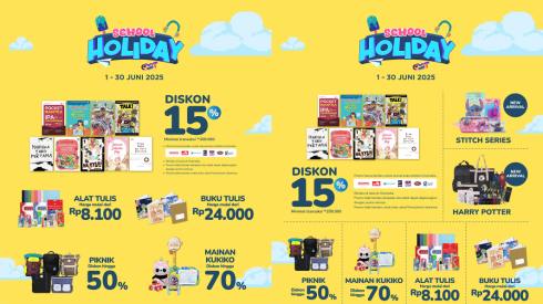 Menjelang Libur Sekolah, Gramedia Tawarkan Promo Menarik  Bertajuk School Holiday