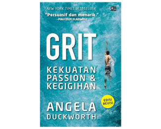 Grit: Kekuatan Passion dan Kegigihan